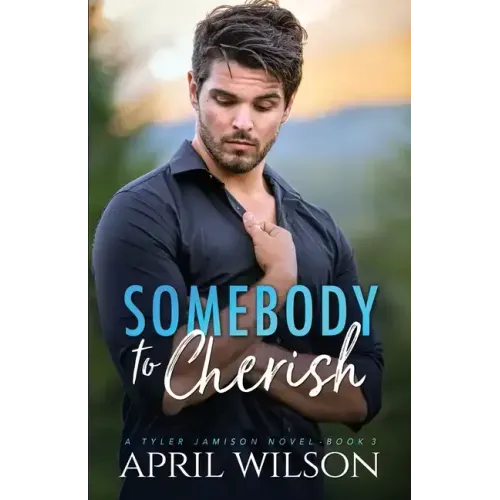 Somebody to Cherish: An Age Gap Protector Gay Romance