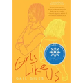 Girls Like Us