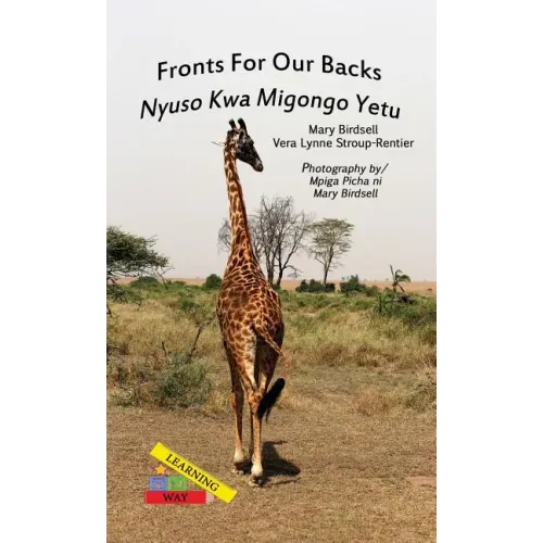 Fronts For Our Backs/Nyuso Kwa Migongo Yetu