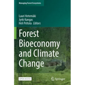 Forest Bioeconomy and Climate Change