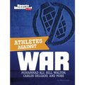 Athletes Against War: Muhammad Ali, Bill Walton, Carlos Delgado, and More