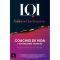 Coaches de Vida y sus Mejores Técnicas: Líderes que Inspiran