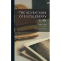 The Adventures of Huckleberry Finn: (Tom Sawyer's Comrade)