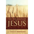 Parables of Jesus: Lessons in Life from the Master Teacher