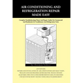 Air conditioning and Refrigeration Repair Made Easy