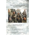 The Warrior's Guide to Insanity: According to the Walo Chronicles