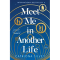 Meet Me in Another Life