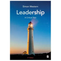 Leadership: A Critical Text