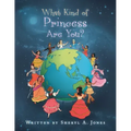 What Kind of Princess Are You?