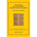 The Greek New Testament for Beginning Readers: Byzantine Textform & Verb Parsing