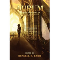 Aurum: A golden anthology of original Australian fantasy