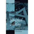 Vanished History: The Holocaust in Czech and Slovak Historical Culture