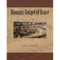 Romans-Gospel of Grace