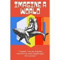 Imagine A World