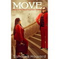 Move: You're In the Way of Your Own Destiny