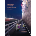Designing a World for Everyone: 30 Years of Inclusive Design