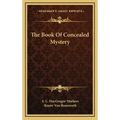 The Book of Concealed Mystery