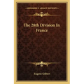 The 28th Division in France