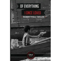 Of Everything I Once Loved: Letting Go