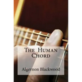 The Human Chord