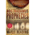 The Nostradamus Prophecies