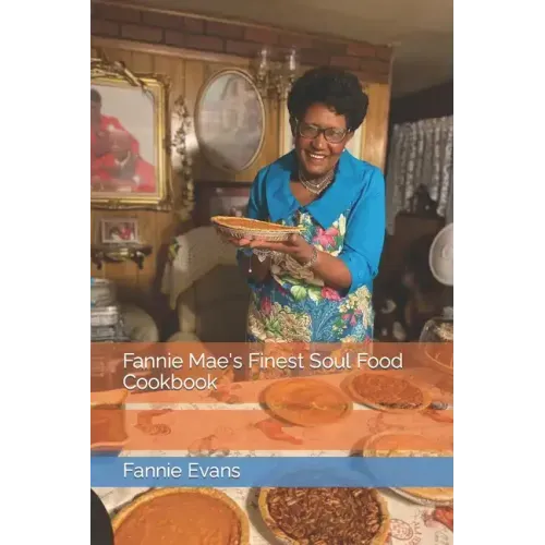 Fannie Mae's Finest Soul Food Cookbook