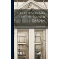 Colour Schemes for the Flower Garden
