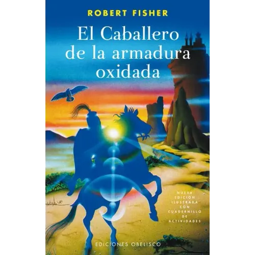 Caballero de la Armadura Oxidada, El (Ilustrado) -V2*