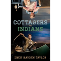 Cottagers and Indians
