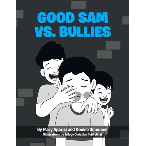 Good Sam vs. Bullies