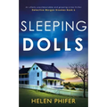 Sleeping Dolls: An utterly unputdownable and gripping crime thriller