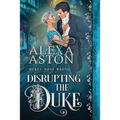 Disrupting the Duke