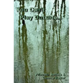 You Can't Play Outside . . .