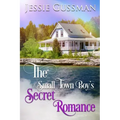 The Small Town Boy's Secret Romance