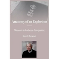 Anatomy of an Explosion