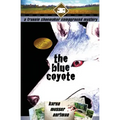 The Blue Coyote: The Frannie Shoemaker Campground Mysteries (Vol. 2)