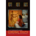 Chronic Youth: Disability, Sexuality, and U.S. Media Cultures of Rehabilitation