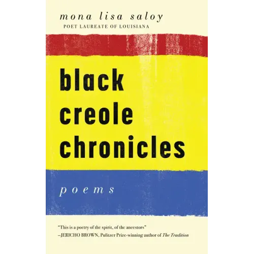 Black Creole Chronicles