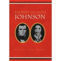 Andrew and Eliza Johnson