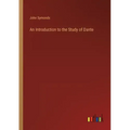 An Introduction to the Study of Dante