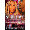 Reign Supreme 2: Only A Queen Can Reign