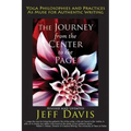 The Journey from the Center to the Page: Yoga Philosophies & Practices as Muse for Authentic Writing