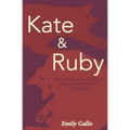 Kate & Ruby