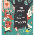 The Poet of Piney Woods