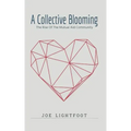 A Collective Blooming: The Rise Of The Mutual Aid Community
