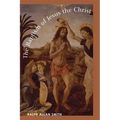 The Baptism of Jesus the Christ