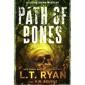 Path of Bones: A Cassie Quinn Mystery