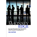 The McKinsey Edge: Success Principles from the World's Most Powerful Consulting Firm