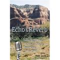 Echo and Reverb: Fabricating Space in Popular Music Recording, 1900-1960