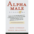 Alpha Male Syndrome